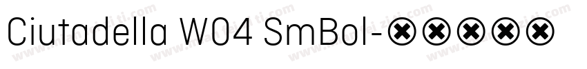Ciutadella W04 SmBol字体转换